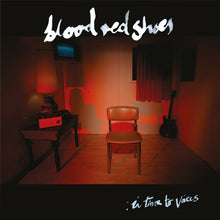 Load image into Gallery viewer, Blood Red Shoes - In Time To Voices
