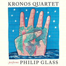 Load image into Gallery viewer, Kronos Quartet - Performs Philip Glass

