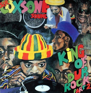 Sir Coxsone Sound - King Of Dub Rock Part 2