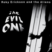 Load image into Gallery viewer, Roky Erickson - The Evil One
