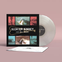 Load image into Gallery viewer, Sleater-Kinney - Call The Doctor (30th Anniversary)
