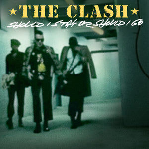 The Clash - Should I Stay Or Should I Go – Mixed Up Records