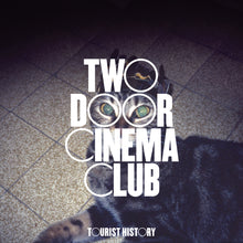 Load image into Gallery viewer, Two Door Cinema Club - Tourist History (15th Anniversary Edition)
