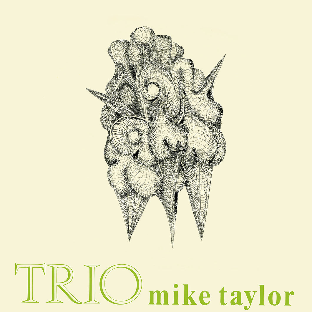 The Mike Taylor Quartet - Trio