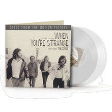 Load image into Gallery viewer, The Doors - When You're Strange (Songs &amp; Poetry From The Motion Picture)
