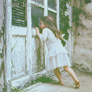 Violent Femmes - Violent Femmes (40th Anniversary Deluxe Edition)