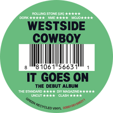Load image into Gallery viewer, Westside Cowboy - It Goes On
