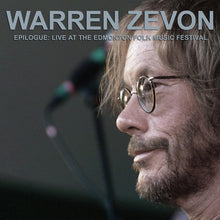 Load image into Gallery viewer, Warren Zevon - Epilogue: Live At The Edmonton Folk Music Festival
