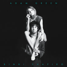 Load image into Gallery viewer, Adam Green &amp; Binki Shapiro - Adam Green &amp; Binki Shapiro
