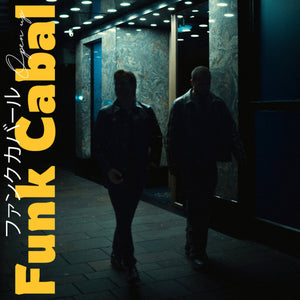 Funk Cabal - Open Up