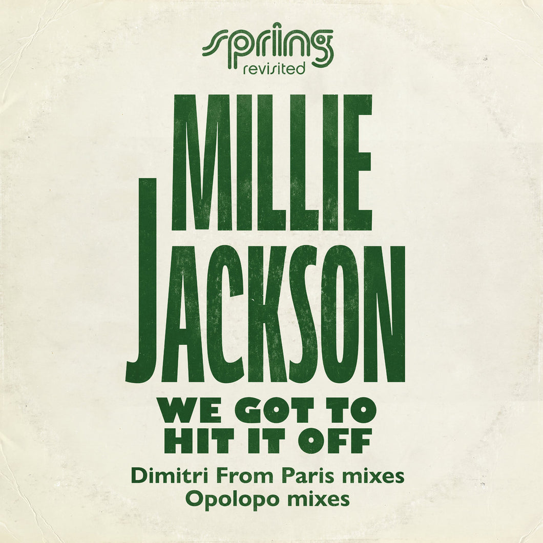 Millie Jackson - We Got To Hit It Off (Dimitri From Paris & Opolop Mixes)