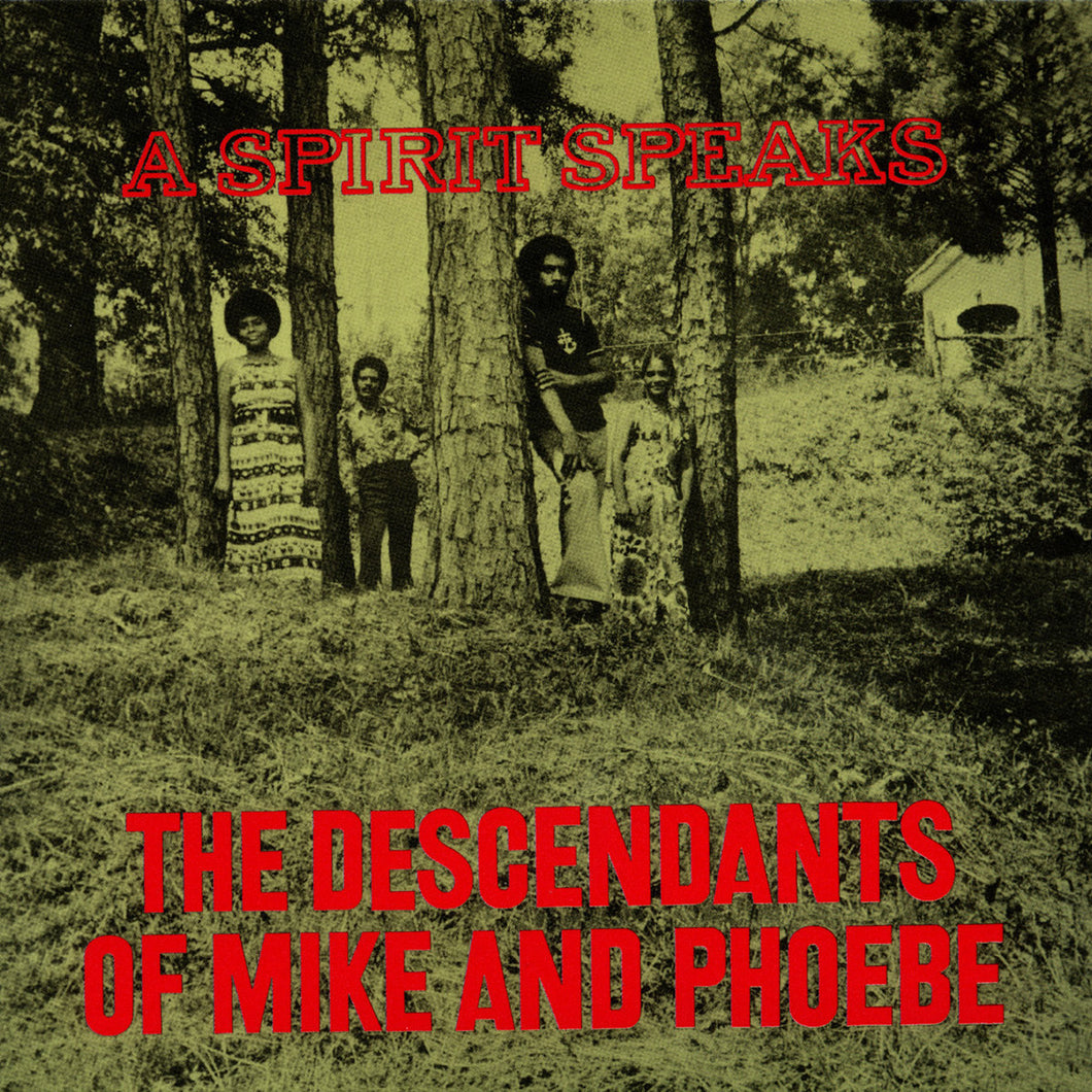 The Decendents of Mike and Phoebe - A Spirit Speaks