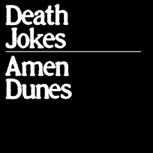 Load image into Gallery viewer, Amen Dunes - Death Jokes
