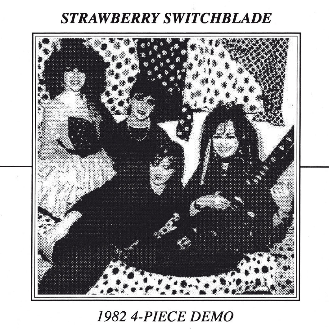 Strawberry Switchblade - 1982 4-Piece Demo