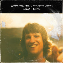 Load image into Gallery viewer, Jeffrey Alexander &amp; The Heavy Lidders - Liquid Donnon
