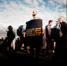 Load image into Gallery viewer, Joshua Idehen - I know you’re hurting, everyone is hurting, everyone is trying, you have got to try
