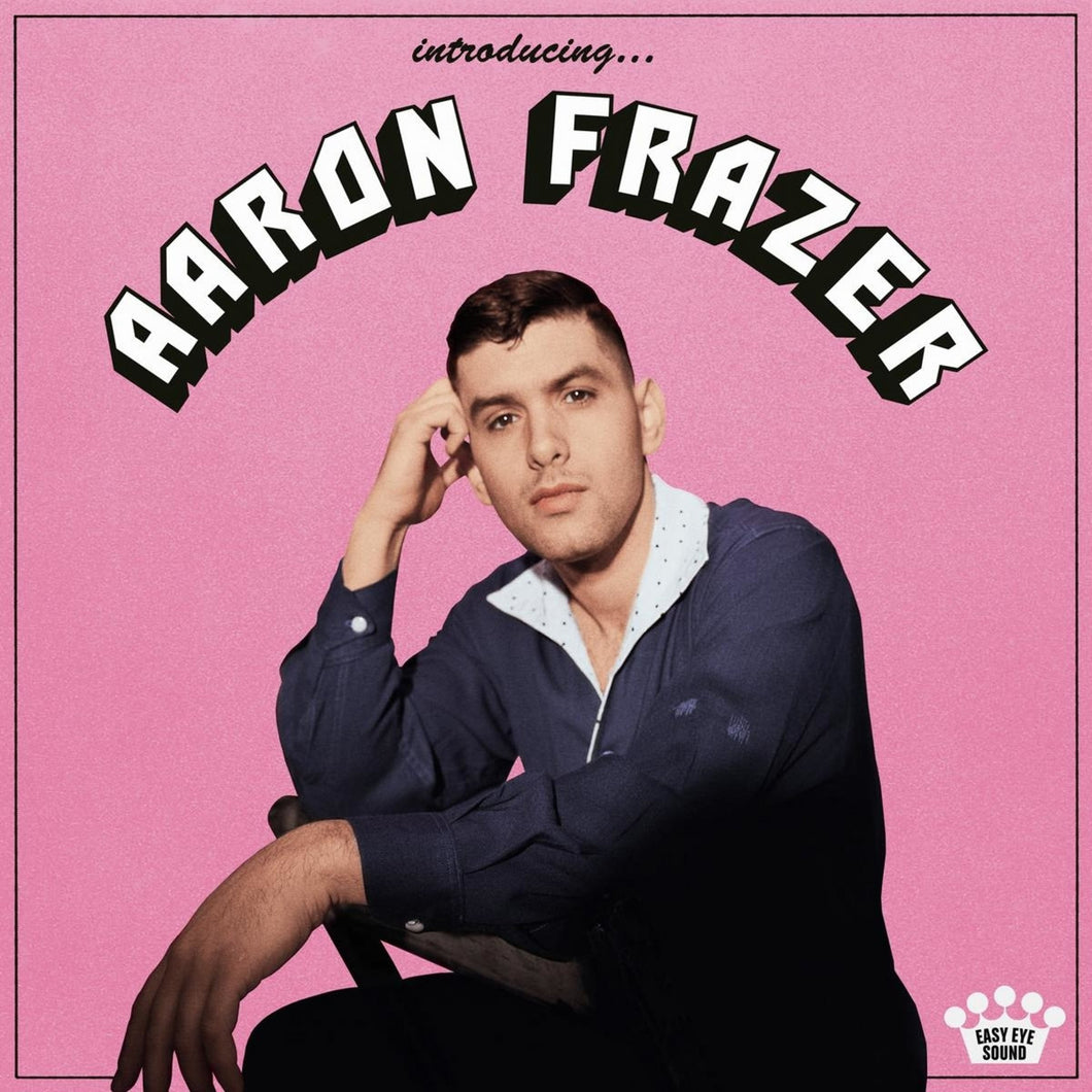 Aaron Frazer - Introducing…