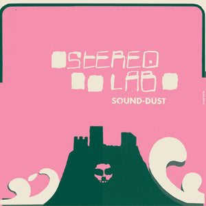 Stereolab ‎– Sound-Dust
