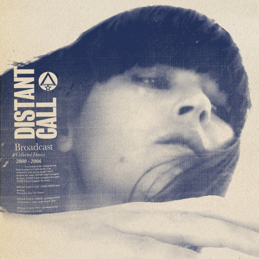Broadcast - Distant Call : Collected Demos 2000 - 2006
