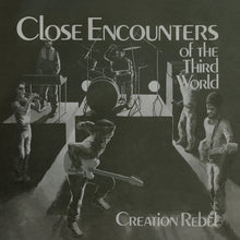 Load image into Gallery viewer, Creation Rebel - Close Encounters of the Third World
