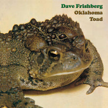 Load image into Gallery viewer, Dave Frishberg - Oklahoma Toad
