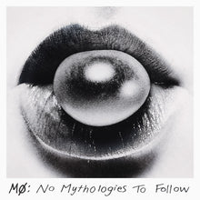 Load image into Gallery viewer, MØ - No Mythologies To Follow
