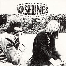 Load image into Gallery viewer, The Vaselines - The Way Of The Vaselines
