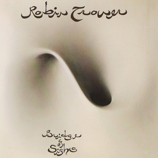 Robin Trower - Bridge of Sighs (50th Anniversary Edition)