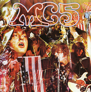 MC5 - Kick Out the Jams (Rocktober 2023)