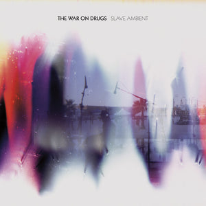 The War On Drugs ‎– Slave Ambient