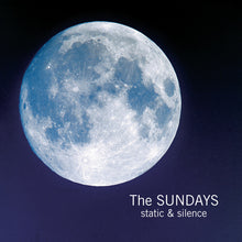 Load image into Gallery viewer, The Sundays - Static &amp; Silence
