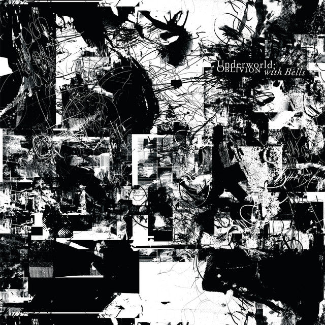 Underworld - Oblivion with Bells (Reissue)
