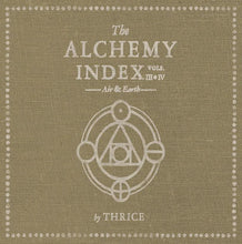 Load image into Gallery viewer, Thrice - The Alchemy Index Vols. III &amp; IV: Air &amp; Earth
