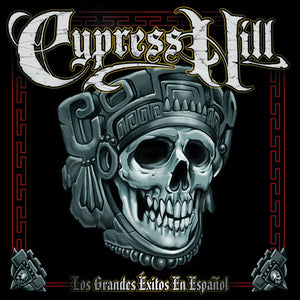 Cypress Hill - Los Grandes Exitos En Espanol