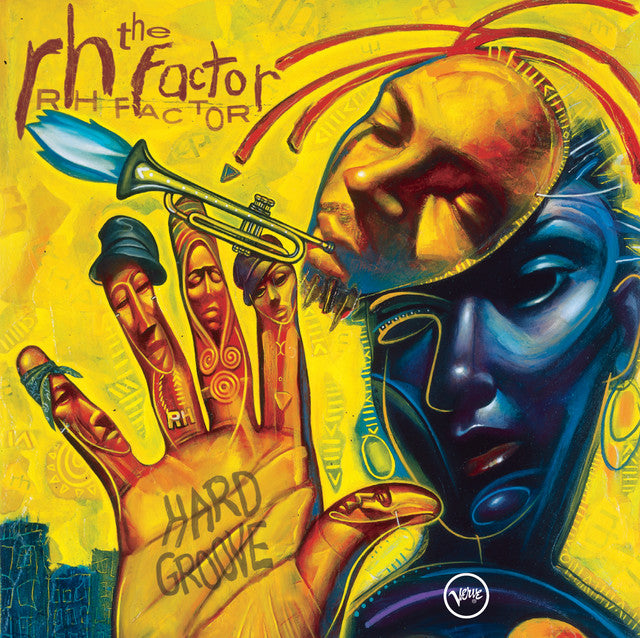 The RH Factor (Roy Hargrove) - Hard Groove