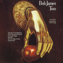 Load image into Gallery viewer, Bob James - Two
