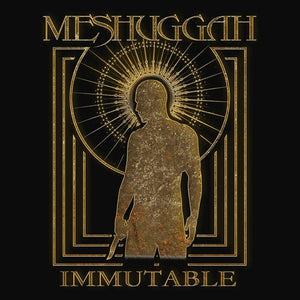 Meshuggah - Immutable