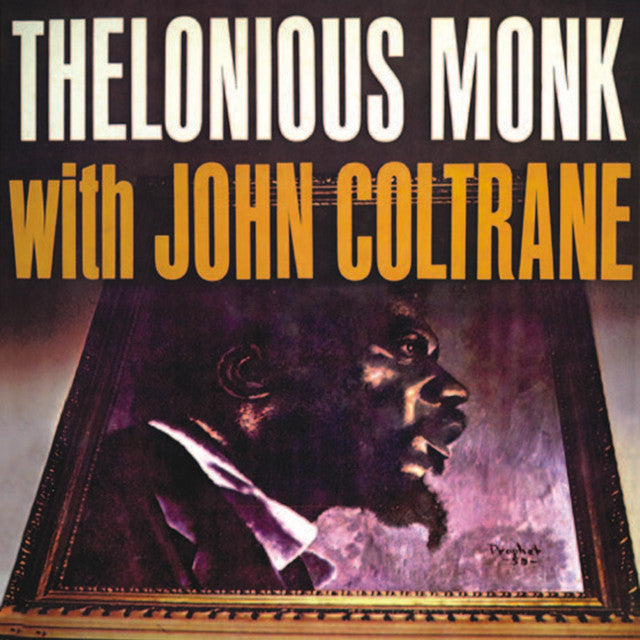 Thelonious Monk & John Coltrane - Thelonious Monk With John Coltrane *DAMAGED*