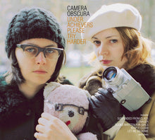 Load image into Gallery viewer, Camera Obscura - Underachievers, Please Try Harder
