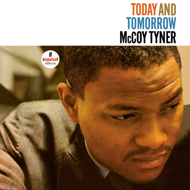 McCoy Tyner – Today and Tomorrow