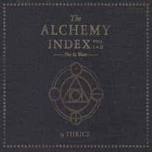Load image into Gallery viewer, Thrice - The Alchemy Index Vols. I &amp; II: Fire &amp; Water
