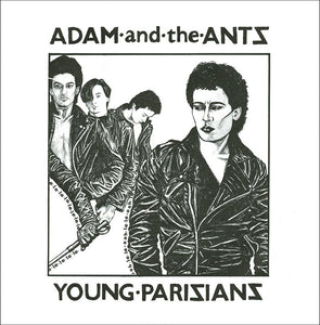 Adam And The Ants – Young Parisians / Lady