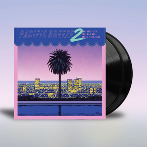 Various Artists - Pacific Breeze 2: Japanese City Pop, AOR and Boogie 1972–1986