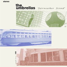 Load image into Gallery viewer, The Umbrellas - Fairweather Friend
