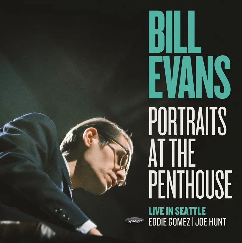 Bill Evans - Portraits At The Penthouse: Live In Seattle