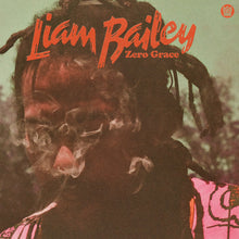 Load image into Gallery viewer, Liam Bailey - Zero Grace
