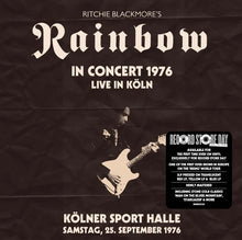 Load image into Gallery viewer, Ritchie Blackmore's Rainbow - Live from Köln 1976
