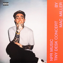 Load image into Gallery viewer, Mac Miller - NPR Music Tiny Desk Concert
