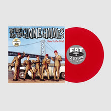 Load image into Gallery viewer, Me First and The Gimme Gimmes - Blow in The Wind
