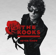 Load image into Gallery viewer, The Kooks- Never / Know
